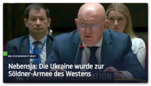 Nebensja: Die Ukraine wurde zur Söldner-Armee des Westens