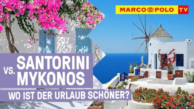 SANTORINI vs. MYKONOS – Griechische Insel-Stars im Vergleich!