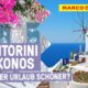 SANTORINI vs. MYKONOS – Griechische Insel-Stars im Vergleich!