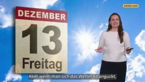 Wetter heute: Freitag, der 13., mit Sonnenglück