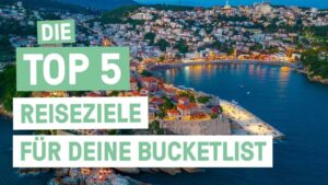 Die Top 5 Reiseziele, die bestimmt NOCH nicht auf deiner Bucketlist stehen!