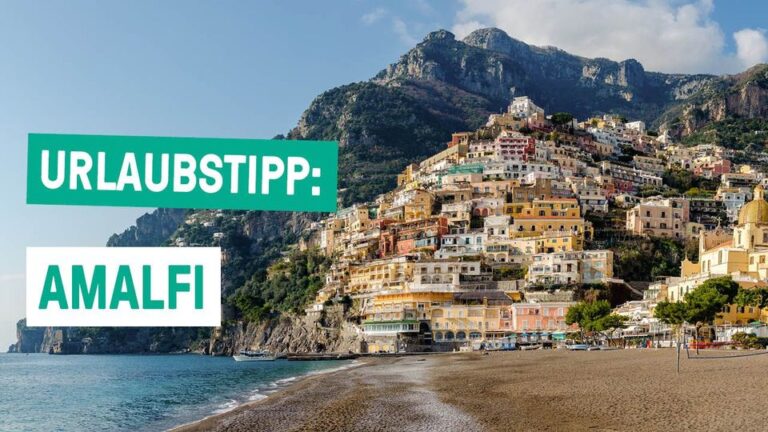 Italiens schönste Küste? – Urlaubstipp: AMALFI